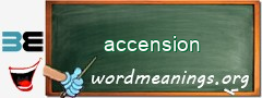 WordMeaning blackboard for accension